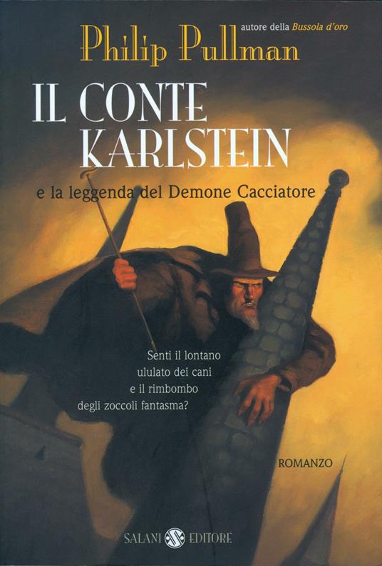 Il conte Karlstein e la leggenda del demone cacciatore - Philip Pullman - copertina
