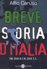 Breve storia d'Italia. Dal 2000 a. C. al 2000 d. C.-Breve storia del mondo