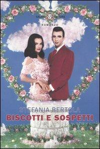 Biscotti e sospetti - Stefania Bertola - copertina