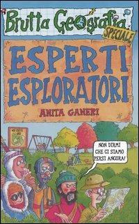 Esperti esploratori - Anita Ganeri - copertina