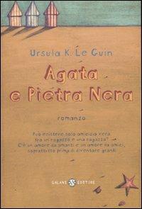 Agata e pietra nera - Ursula K. Le Guin - copertina