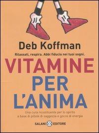 Vitamine per l'anima - Deb Koffman - copertina