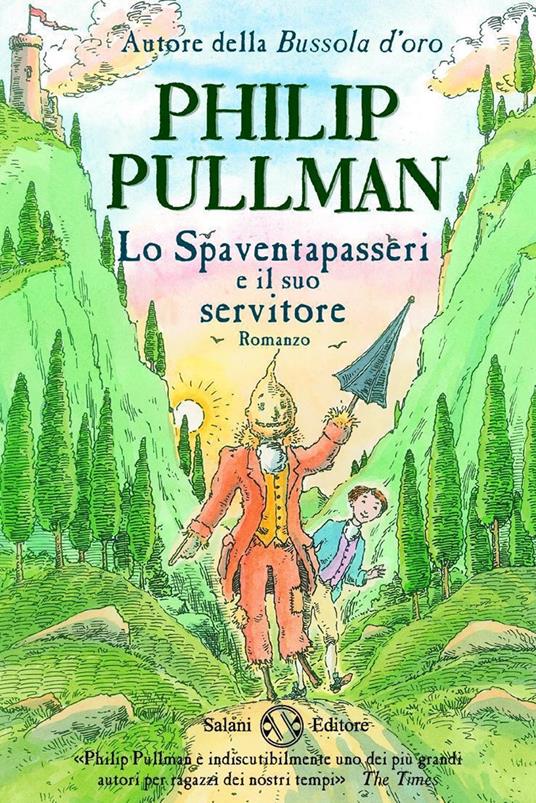 Lo spaventapasseri e il suo servitore - Philip Pullman - copertina