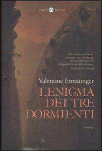 L' enigma dei tre dormienti - Valentine Ermatinger - copertina