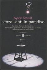 Senza santi in paradiso