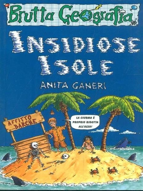 Insidiose isole - Anita Ganeri - 2