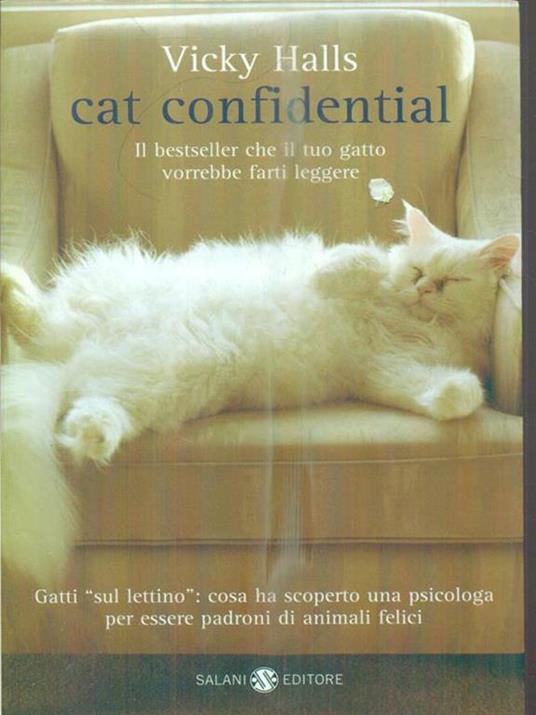 Cat confidential. Ediz. italiana - Vicky Halls - 2