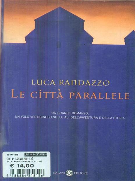 Le città parallele - Luca Randazzo - 3