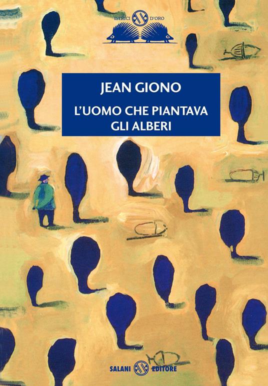 L'uomo che piantava gli alberi - Jean Giono - copertina