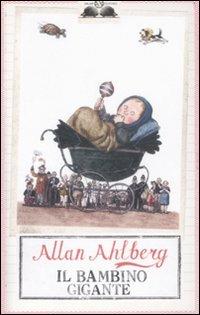 Il bambino gigante - Allan Ahlberg - copertina