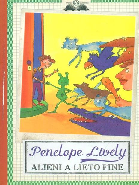 Alieni a lieto fine. Ediz. illustrata - Penelope Lively - 2