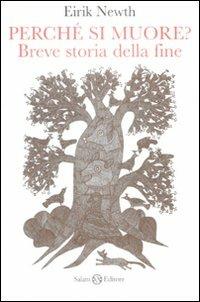 Perché si muore? Breve storia della fine - Eirik Newth - copertina