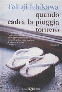 Quando cadrà la pioggia tornerò - Takuji Ichikawa - copertina