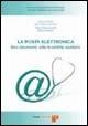 La posta elettronica: uno strumento utile in ambito sanitario - M. Renza Guelfi,G. Franco Gensini,Antonio Conti - copertina