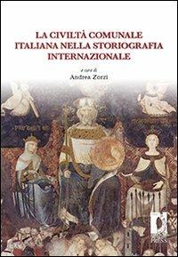 La civiltà comunale italiana nella storiografia internazionale - copertina