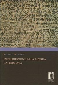 Introduzione alla lingua paleoslava - Nicoletta Marcialis - copertina