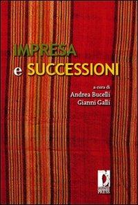 Impresa e successioni - Andrea Bucelli,Gianni Galli - copertina