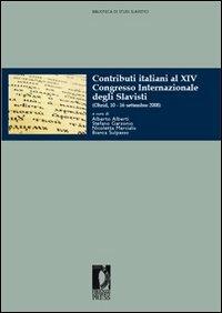 Contributi italiani al XIV Congresso internazionale degli slavisti (Ohrid, 10-16 settembre 2008) - copertina