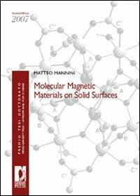 Molecular magnetic materials on solid surfaces - Matteo Mannini - copertina