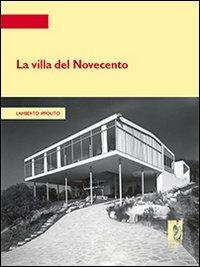 La villa del Novecento - Lamberto Ippolito - copertina