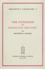 The humanism of Coluccio Salutati