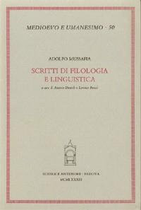 Scritti di filologia e linguistica - Adolfo Mussafia - copertina
