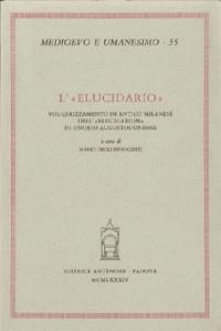 L'elucidario. Volgarizzamento in antico milanese dell'«Elucidarium» di Onorio Augustodunense - copertina