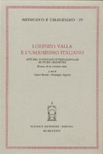 Lorenzo Valla e l'umanesimo italiano. Atti del Convegno (Parma, 18-19 ottobre 1984)
