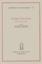 Forme e vicende. Per Giovanni Pozzi