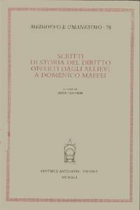 Scritti di storia del diritto offerti dagli allievi a Domenico Maffei - copertina