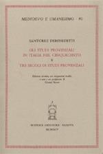 Gli studi provenzali in Italia nel Cinquecento-Tre secoli di studi provenzali