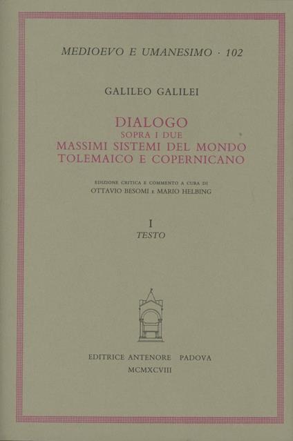 Dialogo sopra i due massimi sistemi del mondo tolemaico e copernicano - Galileo Galilei - copertina