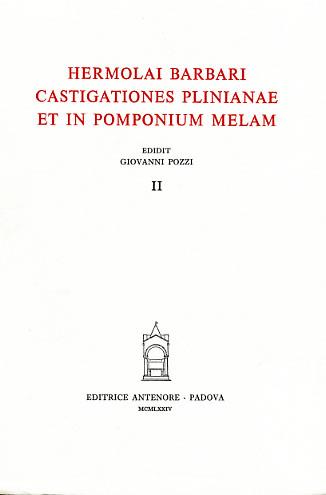 Castigationes Plinianae et in Pomponium Melam. Vol. 2 - Ermolao Barbaro - copertina