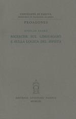 Ricerche sul linguaggio e sulla logica del «Sofista»