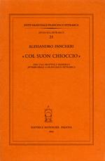 Col suon chioccio. Per una frottola «Dispersa» attribuibile a Francesco Petrarca