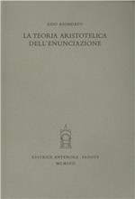 La teoria aristotelica dell'enunciazione