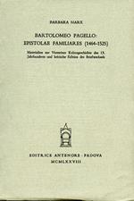 Bartolomeo Pagello: Epistolae familiares (1464-1525)