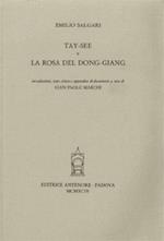 Tay-see. La rosa del Dong-Giang