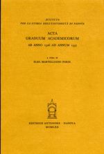 Acta graduum academicorum Gymnasii Patavini ab anno 1526 ad annum 1537. Vol. 2: Ab anno 1526 ad annum 1537