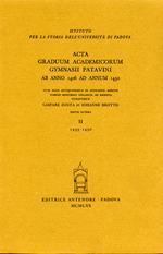 Acta graduum academicorum Gymnasii Patavini ab anno 1435 ad annum 1450. Vol. 2: Ab anno 1435 ad annum 1450