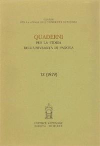 Quaderni per la storia dell'Università di Padova. Vol. 12 - copertina