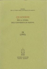 Quaderni per la storia dell'Università di Padova. Vol. 28 - copertina