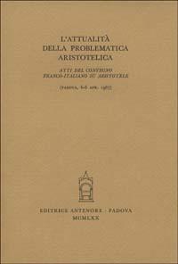 L'attualità della problematica aristotelica. Atti del Convegno (Padova, 6-8 aprile 1967) - copertina
