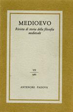 Medioevo. Rivista di storia della filosofia medievale. Vol. 7