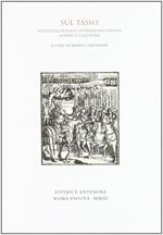 Sul Tasso. Studi di filologia e letteratura italiana offerti a Luigi Poma