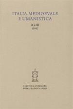 Italia medioevale e umanistica. Vol. 43