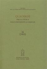 Quaderni per la storia dell'Università di Padova (2003). Vol. 36