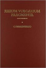 Commentario al fac-simile dei Rerum vulgarium fragmenta. Cod. Vat. Lat. 3195