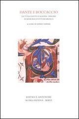 Lectura Dantis Scaligera. Da Dante a Boccaccio 2004-2005 - 2