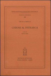 Chiose al Petrarca - Giulio Camillo Delminio - copertina